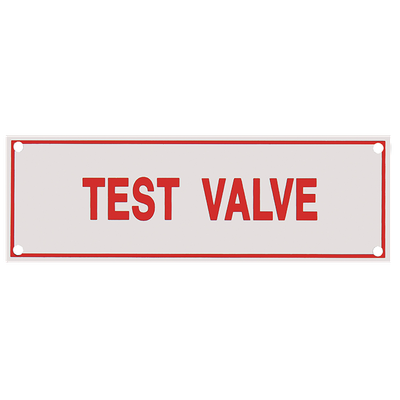 Aluminum Signs - Test Valve - 6" x 2" A240 RS Steel