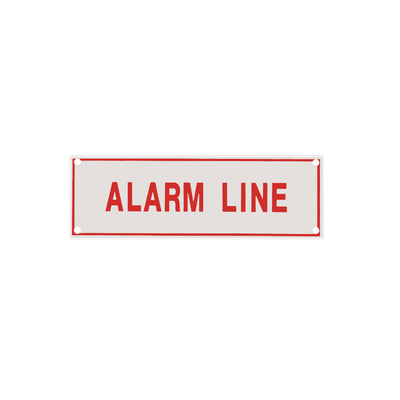 Aluminum Signs - Alarm Line - 6" x 2" A223 RS Steel