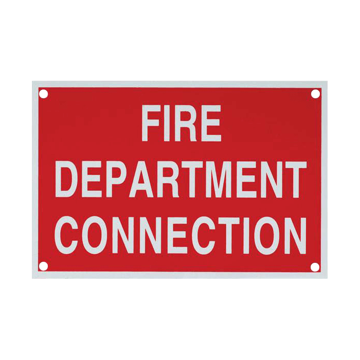 Aluminum Signs - "Fire Department Connection" - 6" x 4" A244 RS Steel