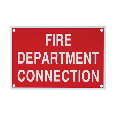 Aluminum Signs - "Fire Department Connection" - 6" x 4" A244 RS Steel