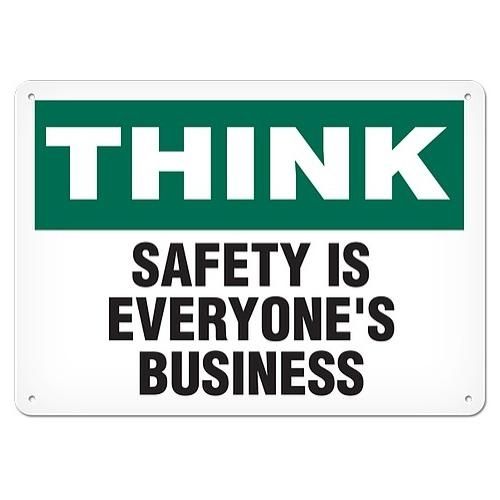 OSHA Safety Sign | Think Safety Is Every | INCOM SS5039V, SS5039A, SS5039P, SC5039V, SC5039A, SC503…