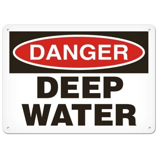 OSHA Safety Sign | Danger Deep Water  | INCOM SS1154 INCOM