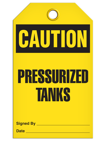 Caution - Pressurized Tanks  | Pack of 25 | INCOM