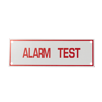 Aluminum Signs - Alarm Test - 6" x 2" A163 RS Steel