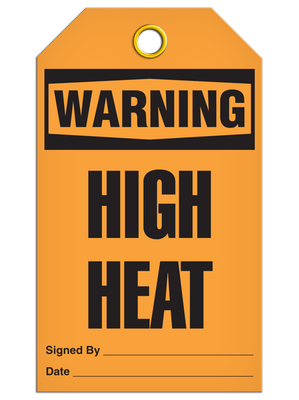 Warning High Heat Tag  PKG/25
