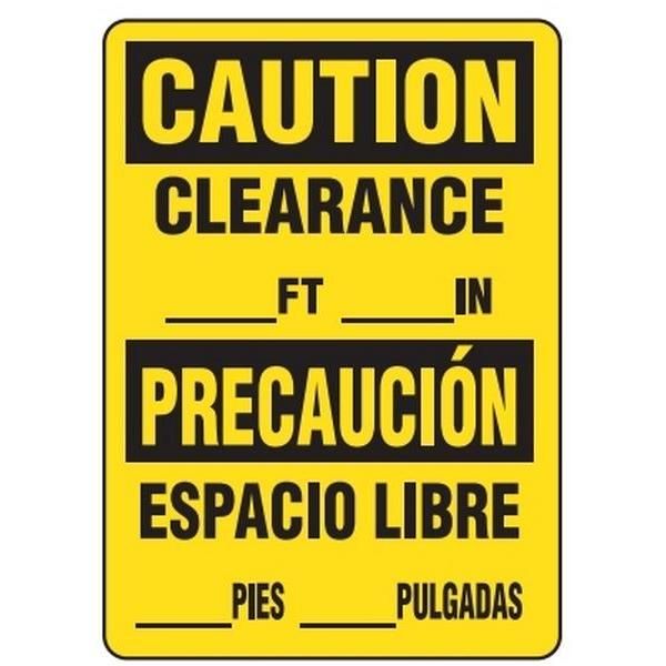 BILINGUAL Caution "Clearance _FT _IN" Safety Sign - 10" x 14" SS6510 INCOM