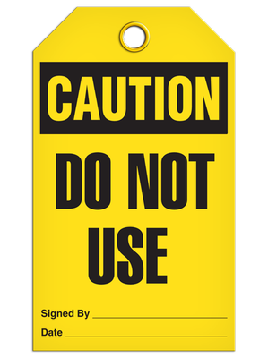 Caution - Do Not Use | Pack of 25 | INCOM