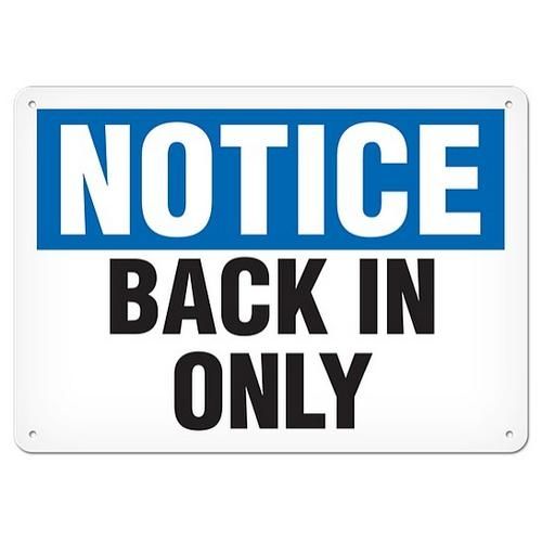 OSHA Safety Sign | Notice Back In Only | INCOM SS4059V, SS4059A, SS4059P, SC4059V, SC4059A, SC4059P…