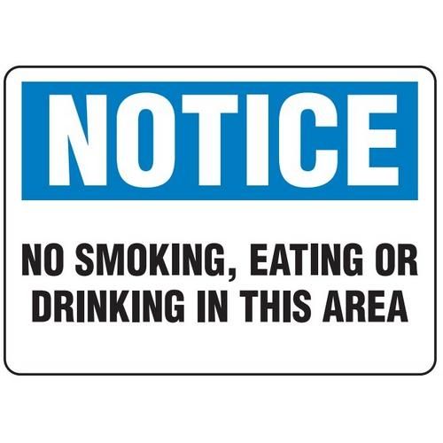 OSHA Safety Sign | Notice No Smoke Eat | INCOM SS4073V, SS4073A, SS4073P, SC4073V, SC4073A, SC4073P…