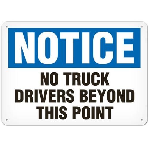 OSHA Safety Sign | Notice No Truck  | INCOM SS4020V, SS4020A, SS4020P, SC4020V, SC4020A, SC4020P, S…