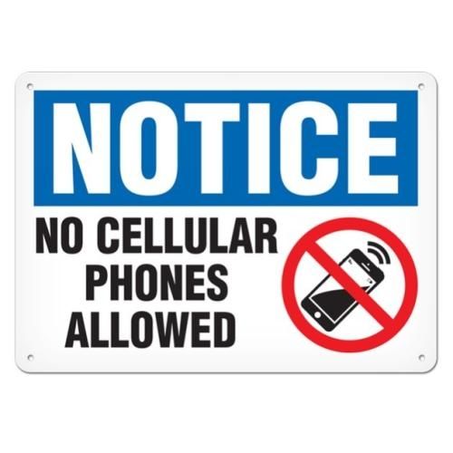 OSHA Safety Sign | Notice No Cell Phone | INCOM SS4030V, SS4030A, SS4030P, SC4030V, SC4030A, SC4030…