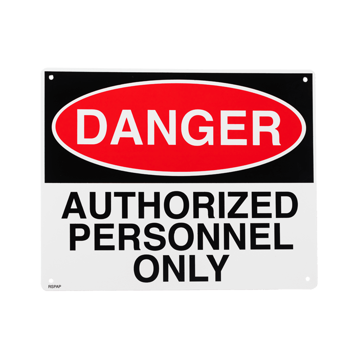 Rigid Plastic Sign - Danger Authorized Personnel Only - 10" x 8"