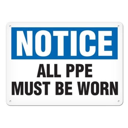 OSHA Safety Sign | Notice All PPE  | INCOM SS4034V, SS4034A, SS4034P, SC4034V, SC4034A, SC4034P, SA…