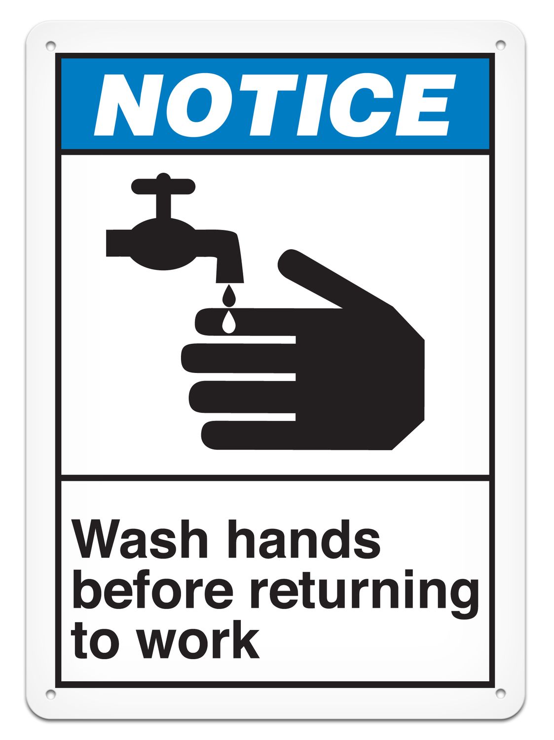 Notice Wash Your Hands - Plastic Sign | INCOM ANS4002P INCOM
