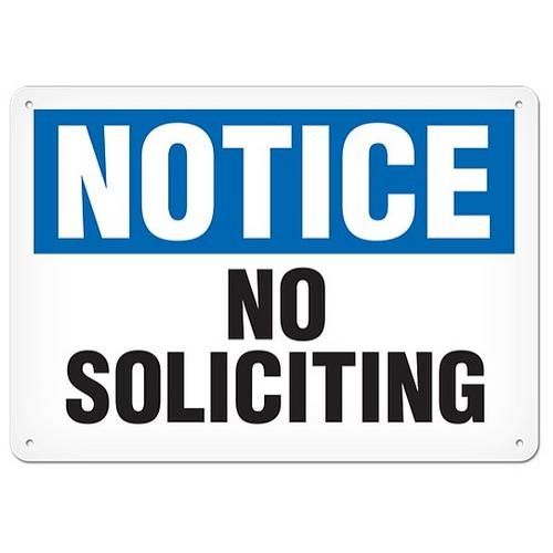 OSHA Safety Sign | Notice No Soliciting | INCOM SS4065V, SS4065A, SS4065P, SC4065V, SC4065A, SC4065…