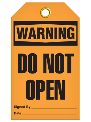 Warning Do Not Open Tag  PKG/25