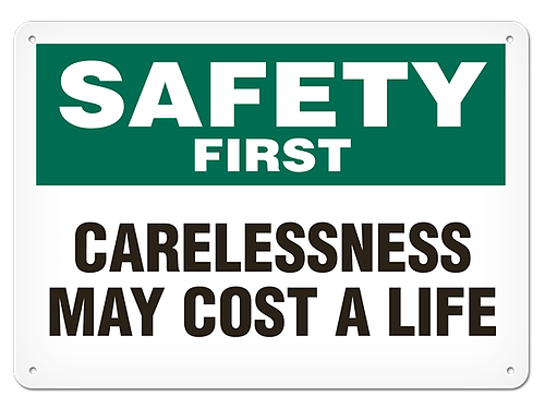 OSHA Safety Sign | Safety Carelessness  | INCOM SS5019V, SS5019A, SS5019P, SC5019V, SC5019A, SC5019…
