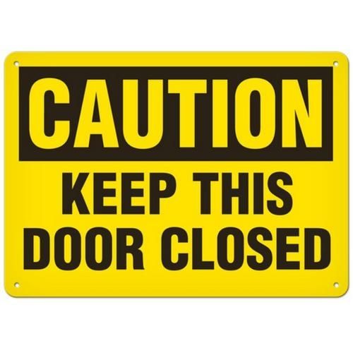 OSHA Safety Sign | Caution Keep Closed  | INCOM SS2029 INCOM