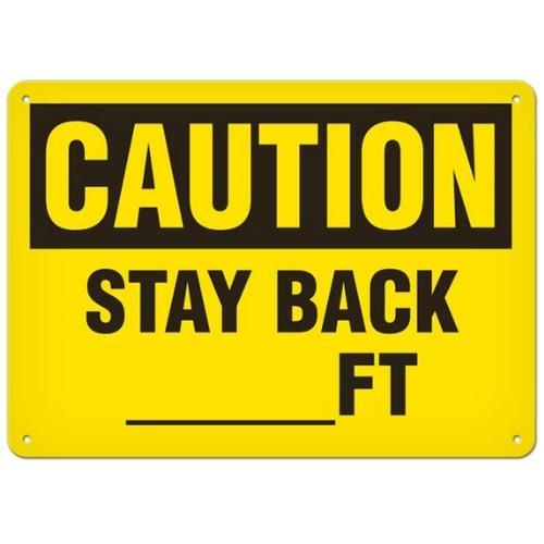 OSHA Safety Sign | Caution Stay Back  | INCOM SS2025 INCOM