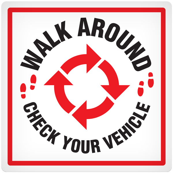 Walk Around  - 4" x 4" Vehicle Safety Decal - 25/pkg DEC105 INCOM