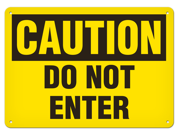 OSHA Safety Sign | Caution Do Not Etr | INCOM SS2002 INCOM
