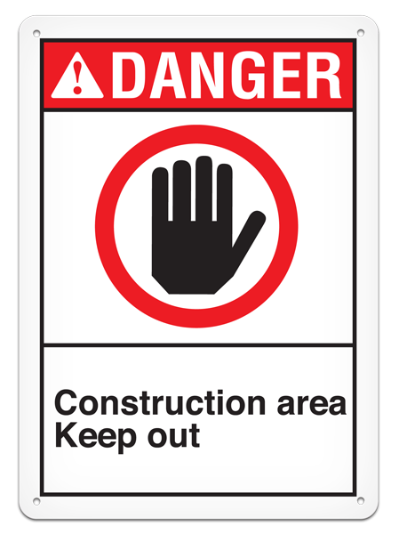 DANGER - Construction Area Keep Out - 10"x14" ANS1005 INCOM