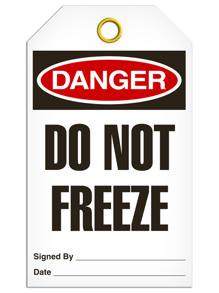 Danger Do Not Freeze Safety Tag | Pack of 25 | INCOM TG1003 INCOM