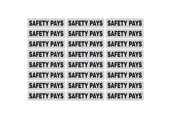 "Safety Pays" Reflective Strip - 1" X 4" 13HL-SAFETY PAYS Dentec Safety
