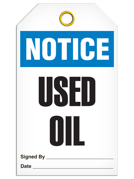 Notice Used Oil Tag PKG/25 TG5009 INCOM