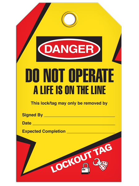 Danger Do Not Operate A Life is On The Line Tag - Lockout | Pkg/25 | INCOM TG6016 INCOM