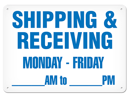 OSHA Safety Sign | Shipping / Receiving Mon-Fri | INCOM SS5053V, SS5053A, SS5053P, SC5053V, SC5053A…