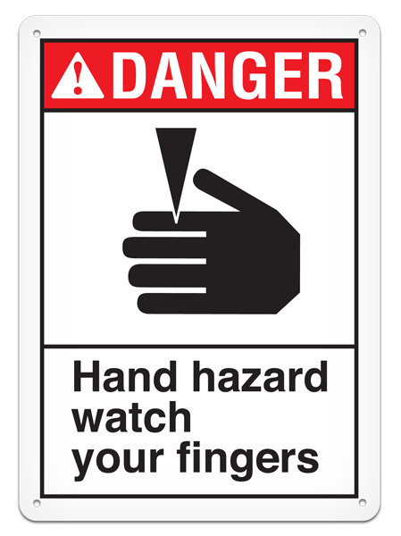 DANGER - Hand Hazard Watch Your Fingers - 10"x14" ANS1012 INCOM