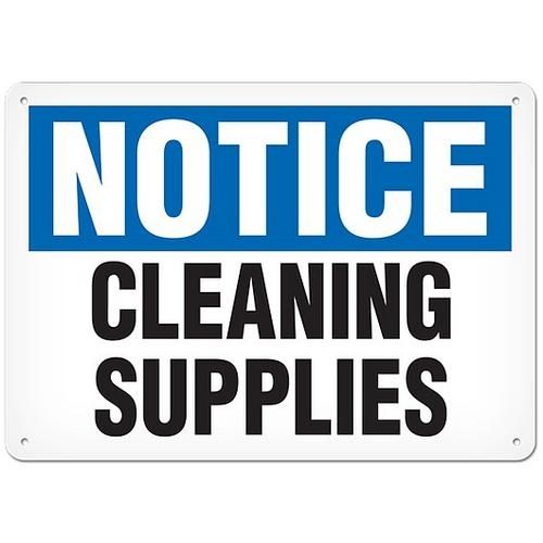 OSHA Safety Sign | Notice Cleaning Sup. | INCOM SS4052V, SS4052A, SS4052P, SC4052V, SC4052A, SC4052…