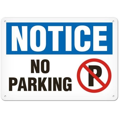 OSHA Safety Sign | Notice No Parking  | INCOM SS4018V, SS4018A, SS4018P, SC4018V, SC4018A, SC4018P,…