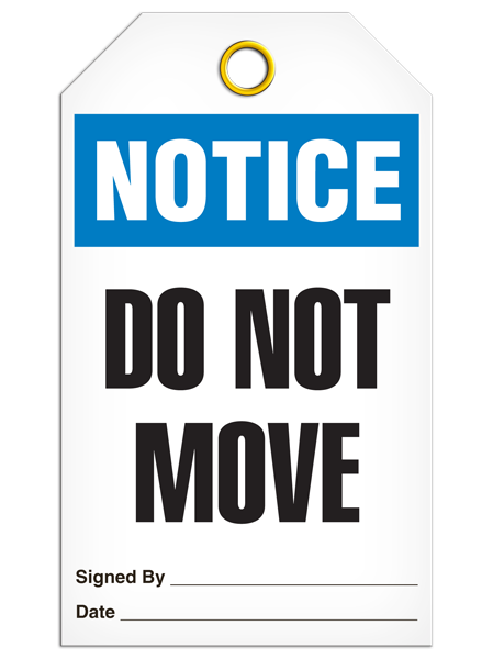 Notice Do Not Move Tag PKG/25 TG5005 INCOM