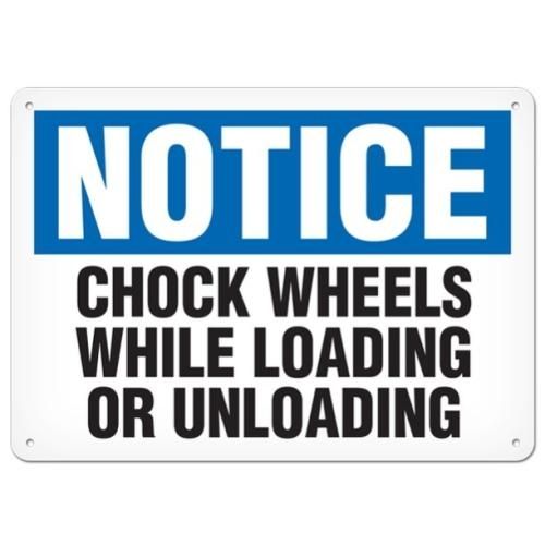 OSHA Safety Sign | Notice Chock Wheels  | INCOM SS4035V, SS4035A, SS4035P, SC4035V, SC4035A, SC4035…