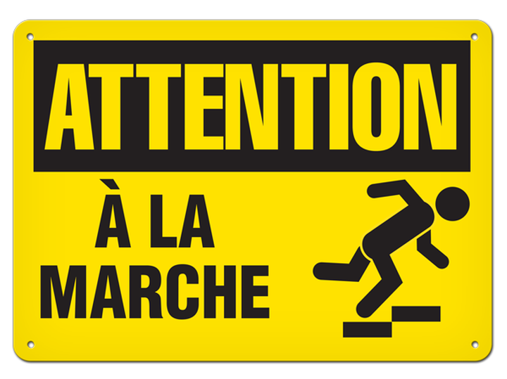 OSHA Safety Sign | Attention A La Marche | INCOM SSF2004 INCOM