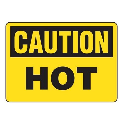 OSHA Safety Sign | Caution Hot  | INCOM SS2072 INCOM