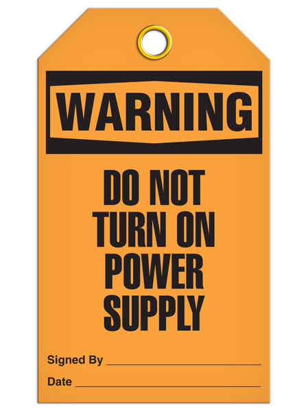 Warning Do Not Turn On Power Supply Tag  PKG/25 TG4031 INCOM