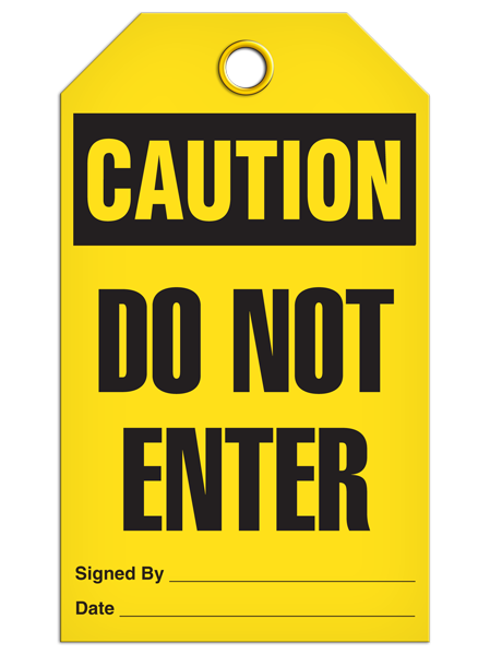 Caution - Do Not Enter | Pack of 25 | INCOM TG3002 INCOM