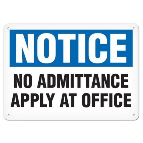 OSHA Safety Sign | Notice No Admittance Apply at Office | INCOM SS4038V, SS4038A, SS4038P, SC4038V,…