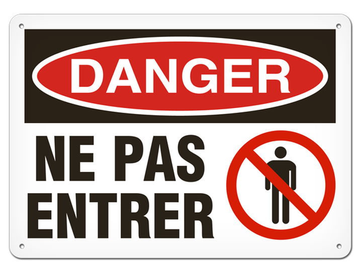 OSHA Safety Sign | Danger Ne Pas Entrer | INCOM SSF1005V, SSF1005A, SSF1005P, SCF1005V, SCF1005A, S…