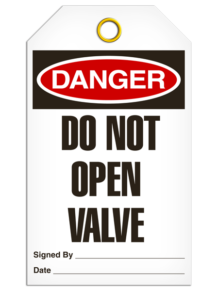 Danger - Do Not Open Valve  | Pack of 25 | INCOM TG1007 INCOM