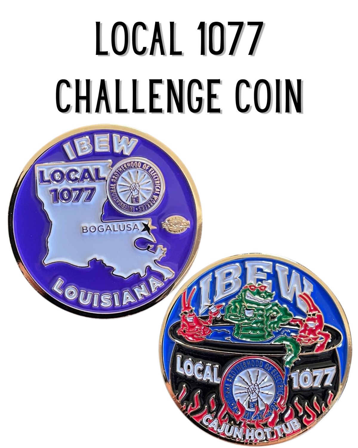 IBEW Local 1077 Challenge Coin