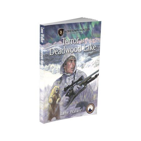 Terror at Deadwood Lake - Lane Walker