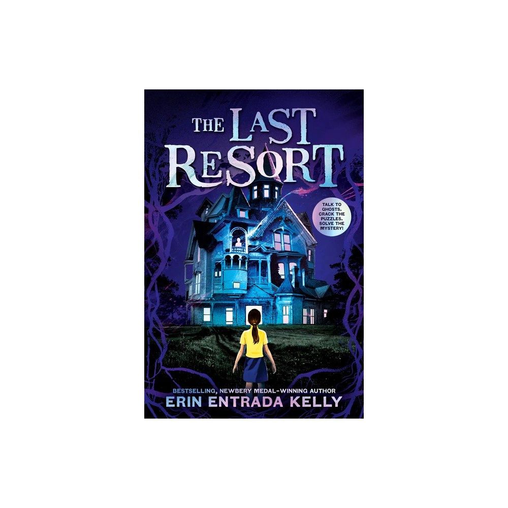 The Last Resort - Erin Entrada Kelly