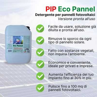 PIP Eco Pannel, Detergente per Pannelli Fotovoltaici Pronto all'Uso, Pulizia Professionale del Pannello Solare, Vegetale ed Ecologico, 2 Taniche da 5 LT.  per 100 Mq