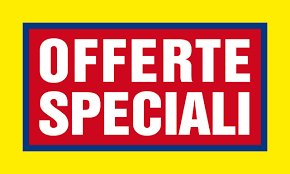 OFFERTE SPECIALI