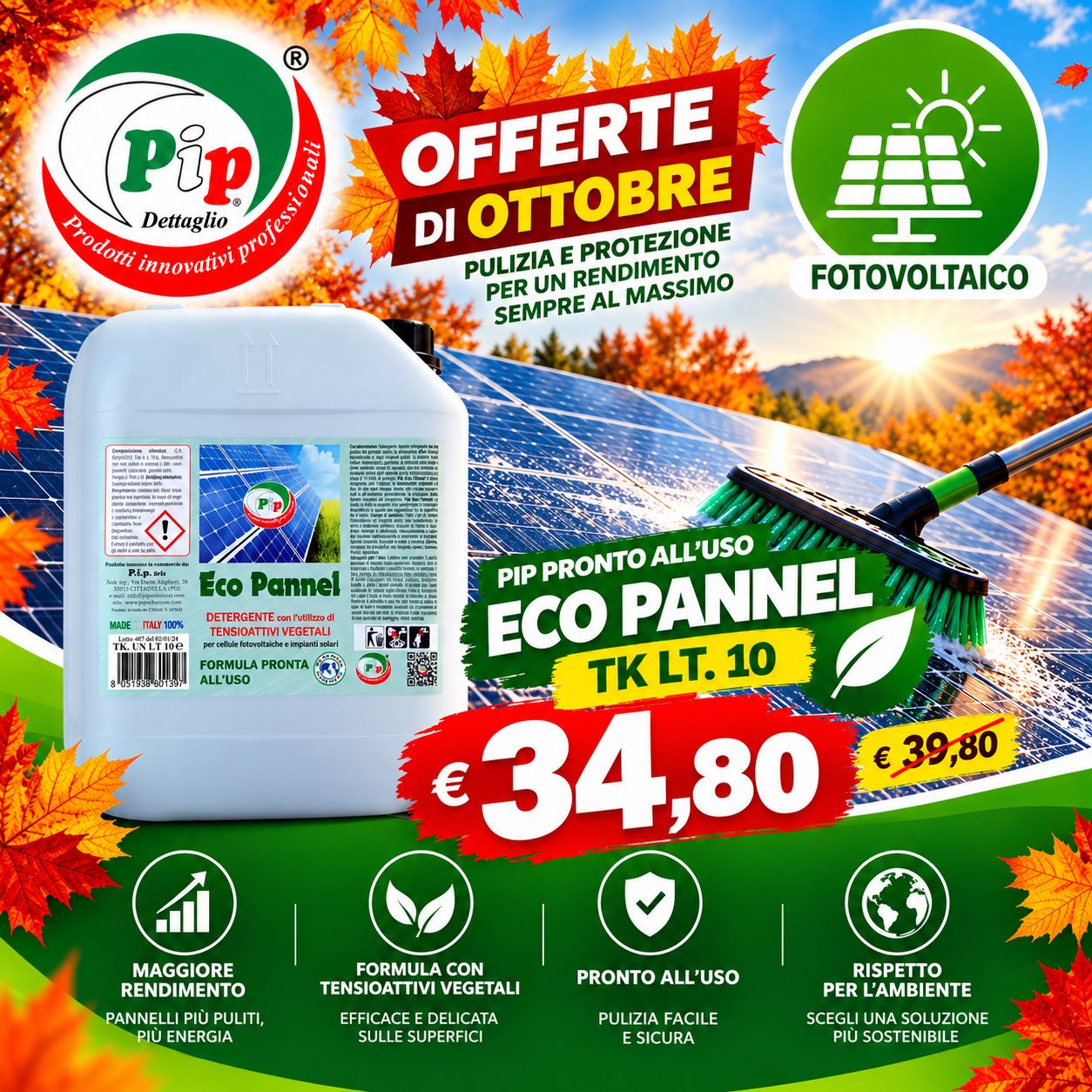 PIP Eco Pannel, Detergente per Pannelli Fotovoltaici Pronto all'Uso, Pulizia Professionale del Pannello Solare, Vegetale ed Ecologico, Tanica da 10 LT. per 100 mq