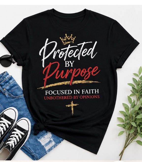Protected by Purpose Tees Protected by Purpose Tees